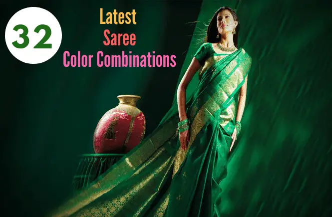 32 Latets colour combinations for saree