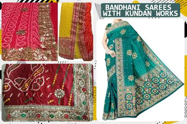 BANDHANI SAREES WITH KUNDAN WORKS