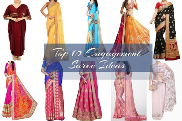 Top 10 Engagement Saree Ideas