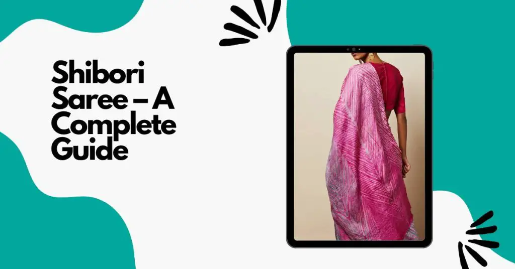 Shibori saree - A complete guide